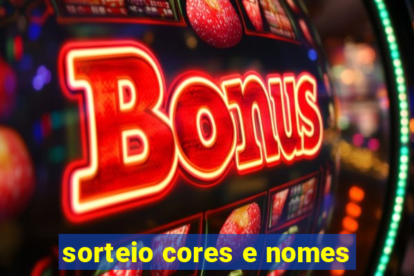 sorteio cores e nomes